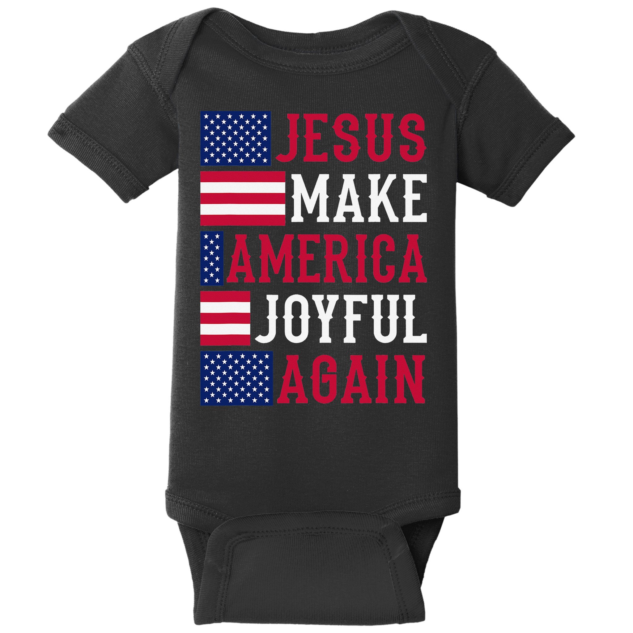 Jesus Make America Joyful Again - American Flag - Christian Baby Bodysuit