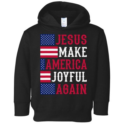 Jesus Make America Joyful Again - American Flag - Christian Toddler Hoodie