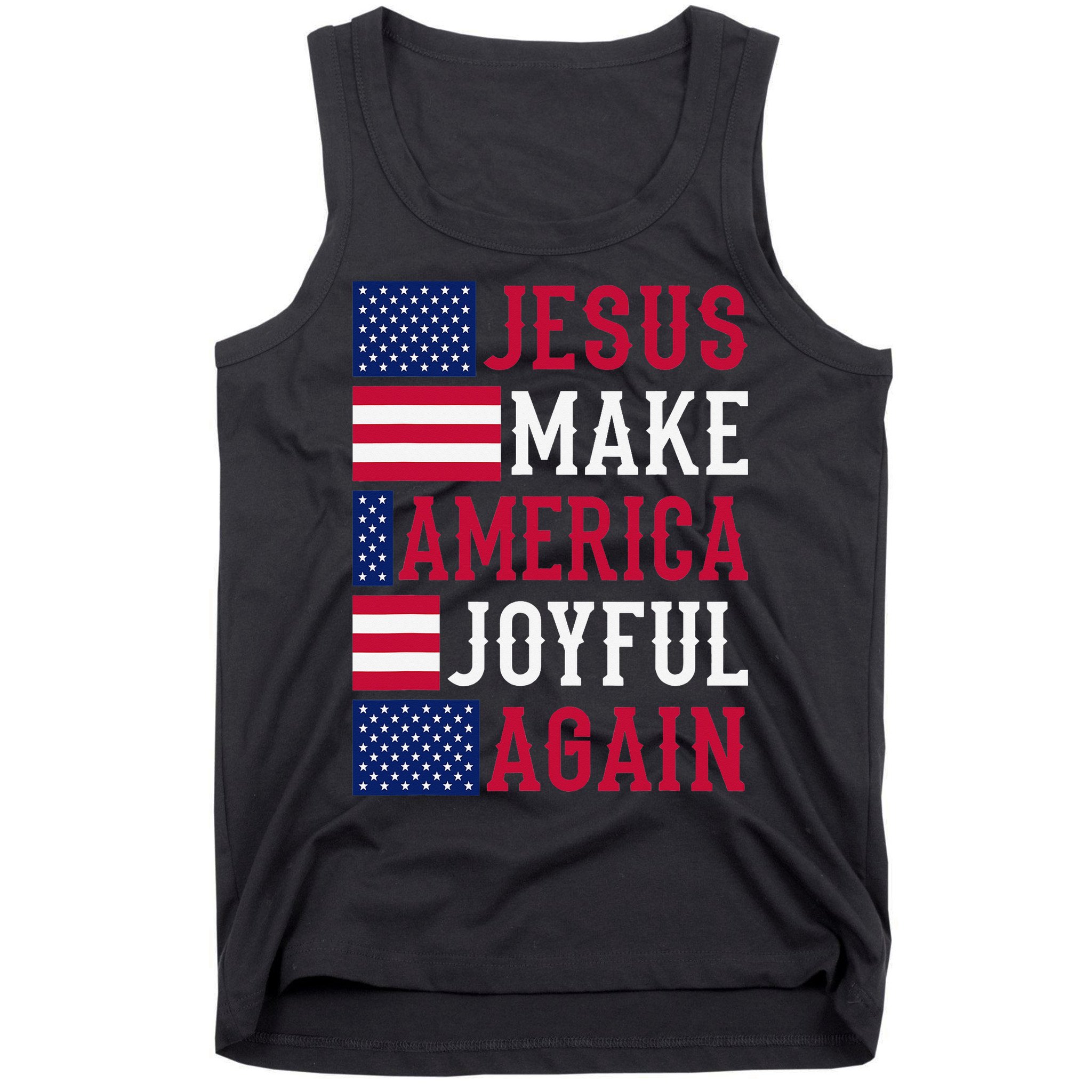 Jesus Make America Joyful Again - American Flag - Christian Tank Top