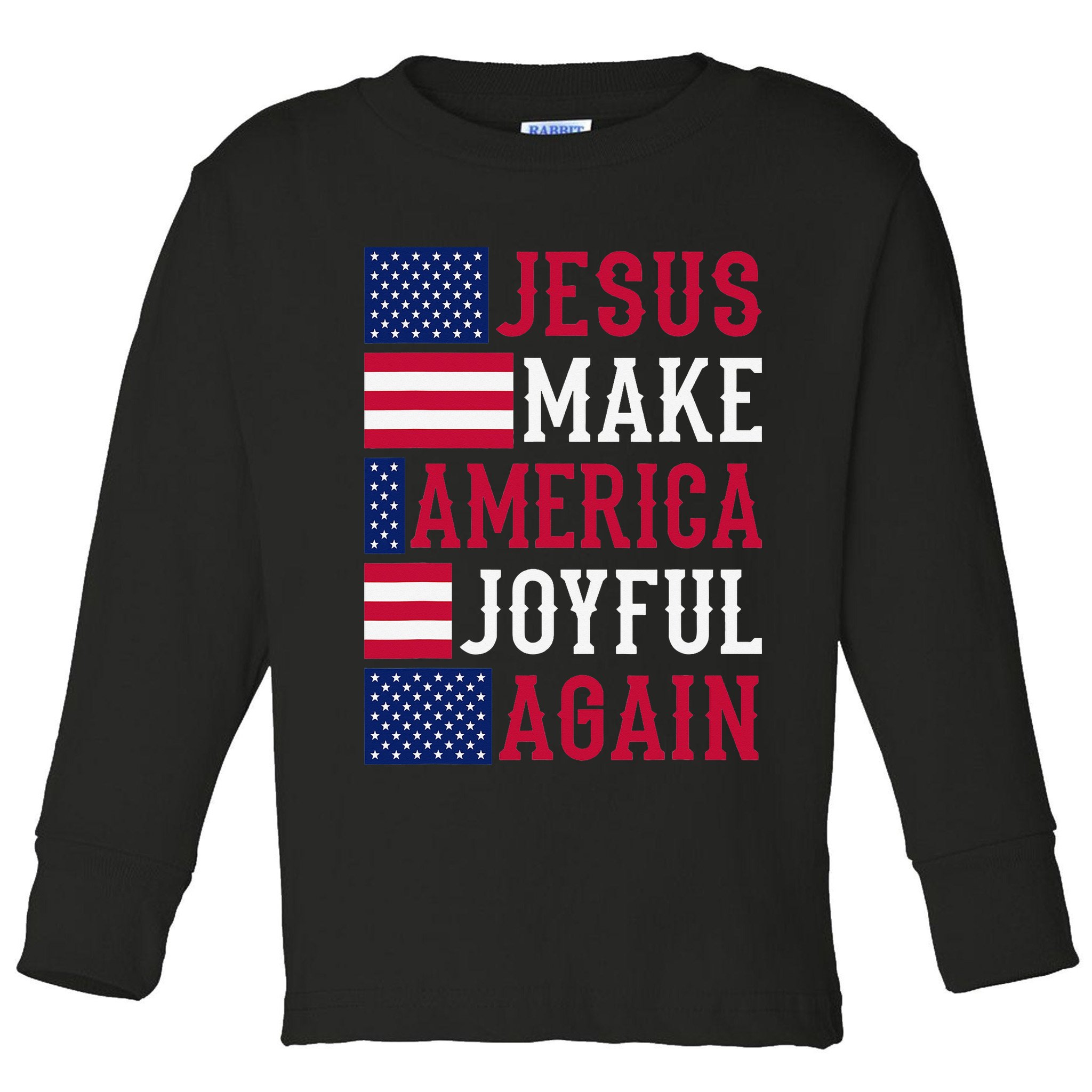 Jesus Make America Joyful Again - American Flag - Christian Toddler Long Sleeve Shirt