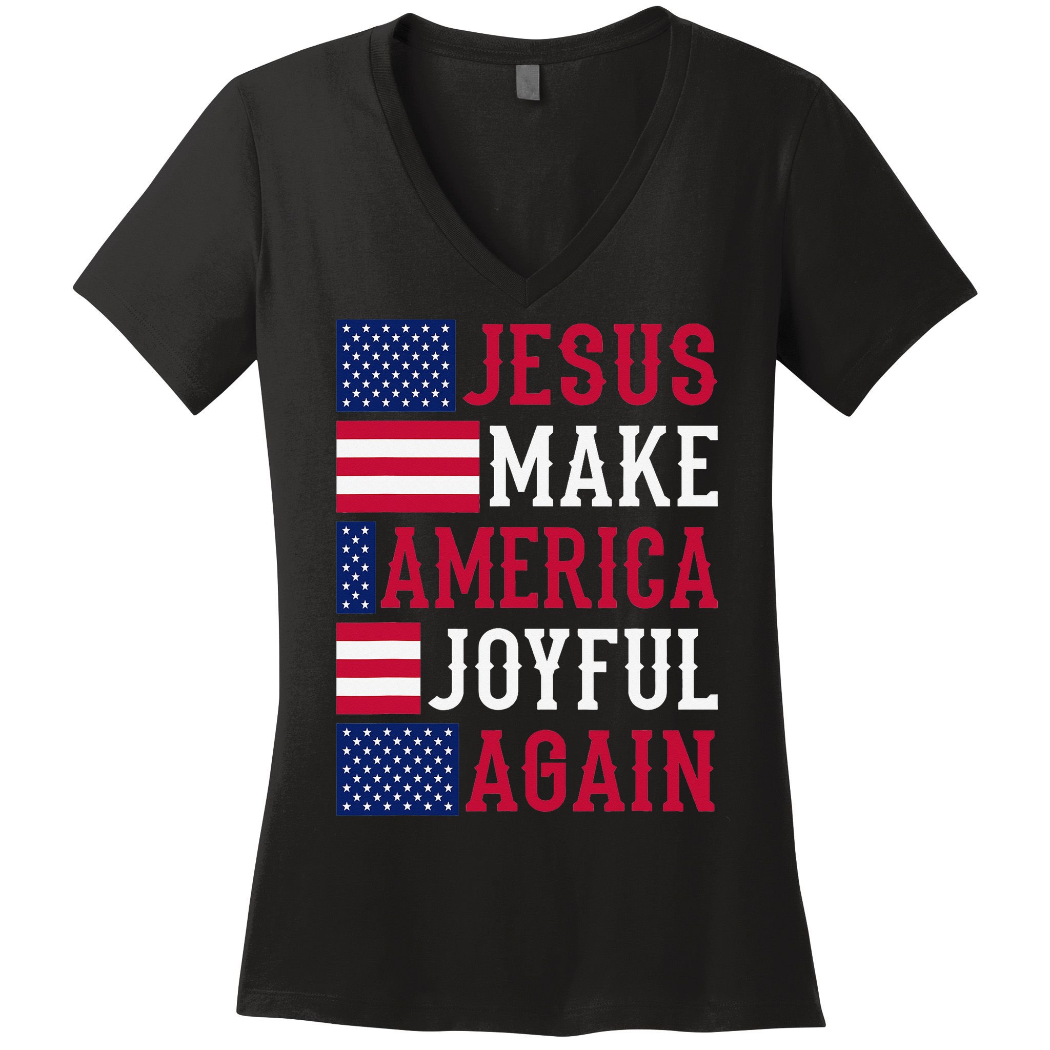 Jesus Make America Joyful Again - American Flag - Christian Women's V-Neck T-Shirt