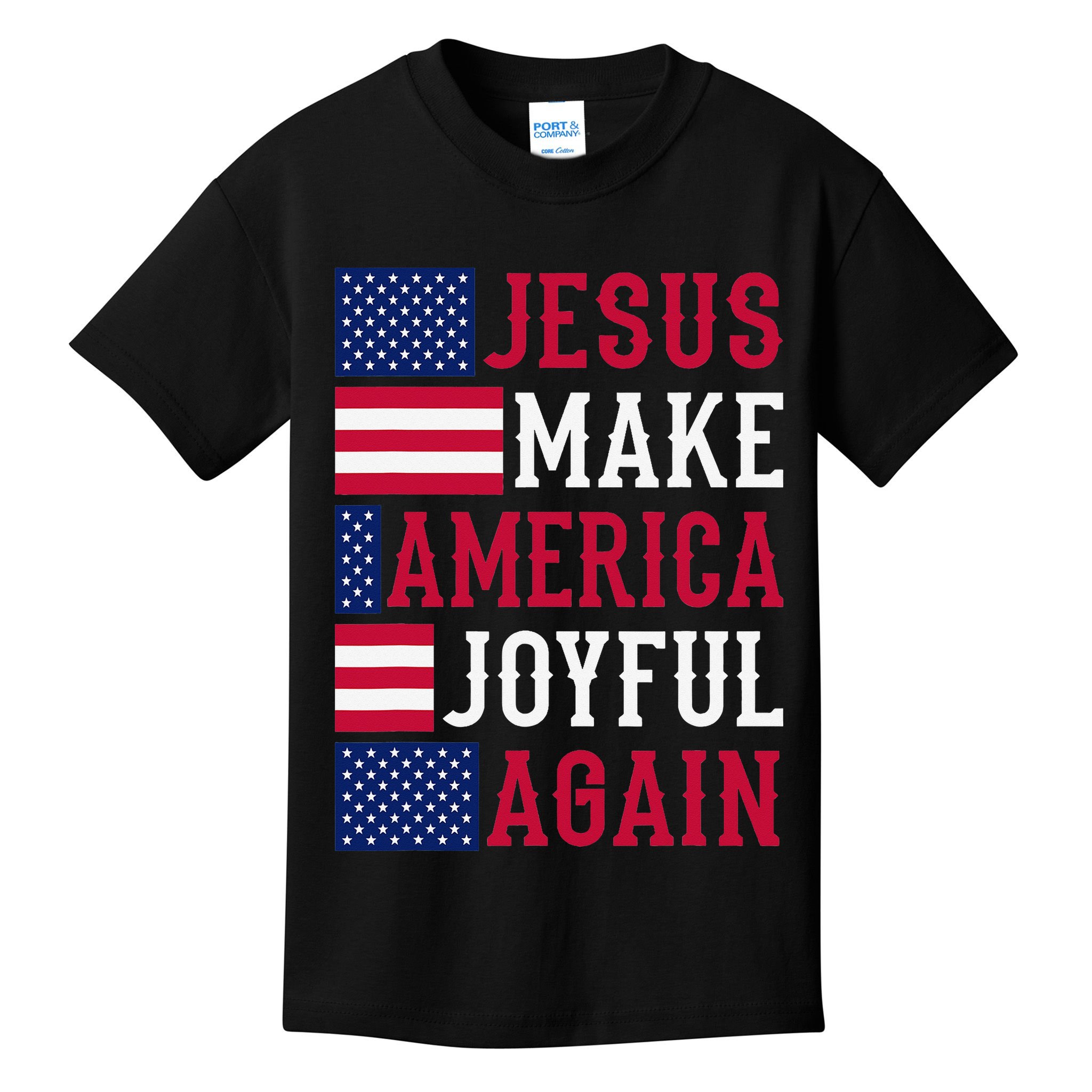 Jesus Make America Joyful Again - American Flag - Christian Kids T-Shirt
