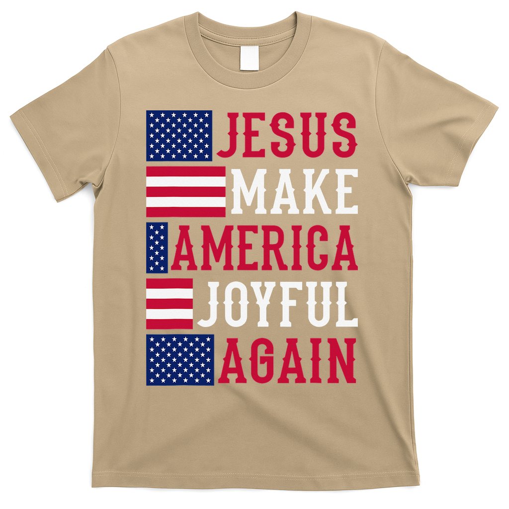 Jesus Make America Joyful Again - American Flag - Christian T-Shirt