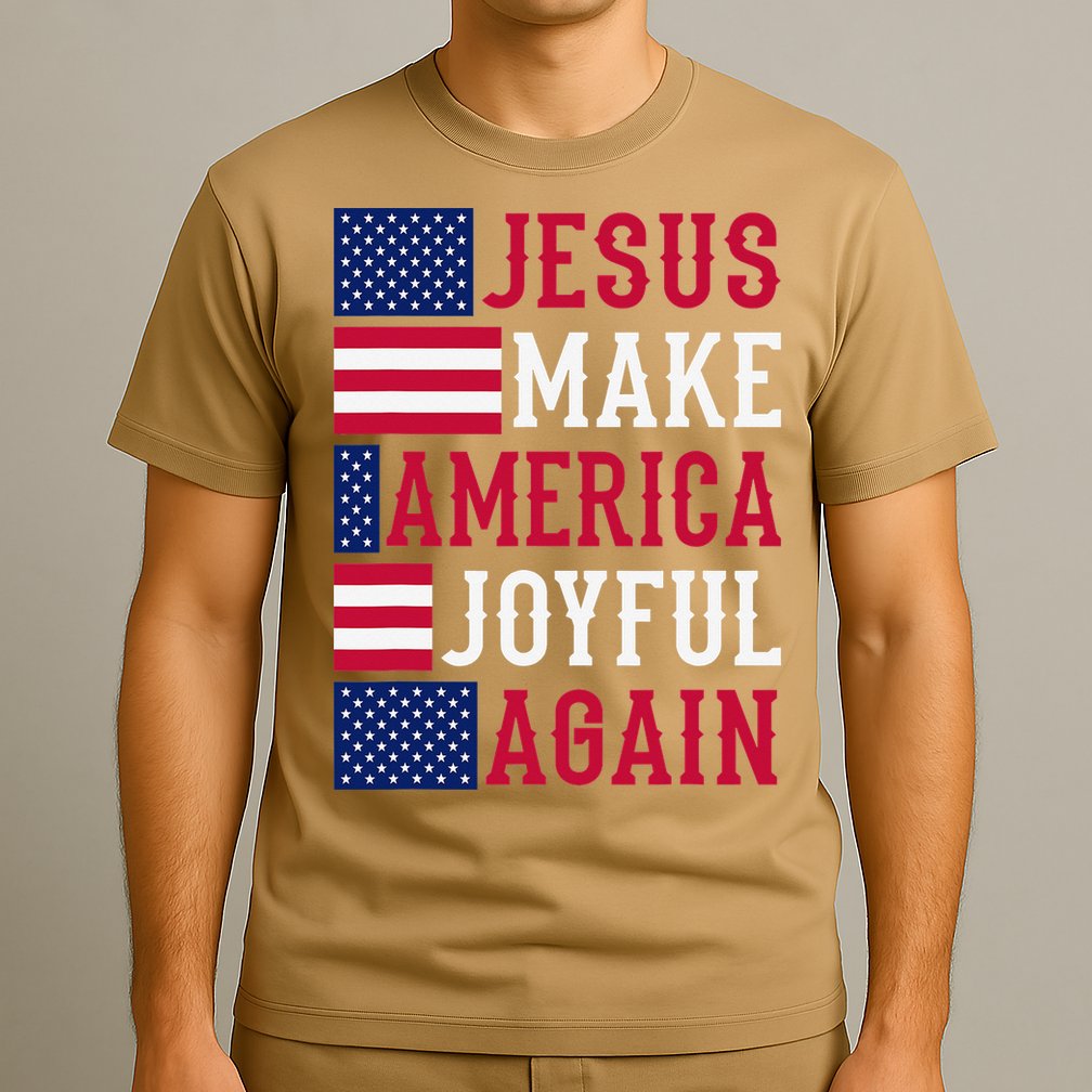 Jesus Make America Joyful Again - American Flag - Christian T-Shirt