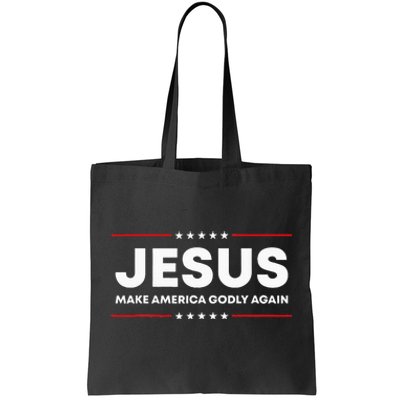 Jesus Make America Godly Again Patriotic Christian Faith USA Tote Bag