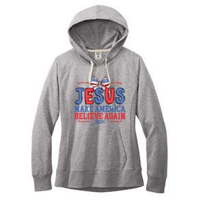 Jesus Make America Believe Again 2024 Vote Funny Patriotic Women's Fleece Hoodie