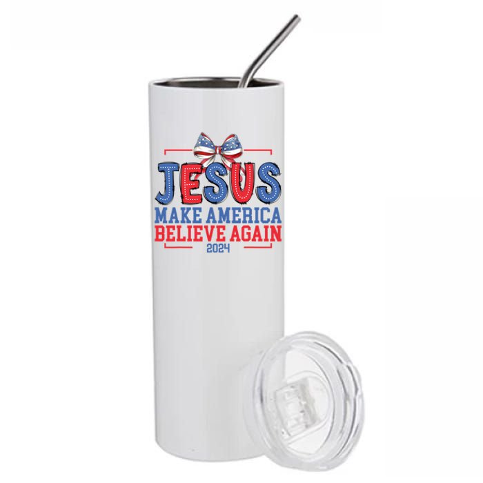 Jesus Make America Believe Again 2024 Vote Funny Patriotic Stainless Steel Tumbler