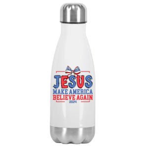 Jesus Make America Believe Again 2024 Vote Funny Patriotic Stainless Steel Insulated Water Bottle