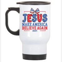 Jesus Make America Believe Again 2024 Vote Funny Patriotic Stainless Steel Travel Mug