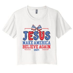 Jesus Make America Believe Again 2024 Vote Funny Patriotic Women's Crop Top Tee