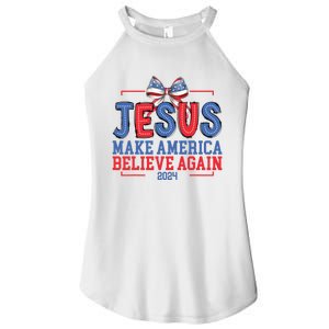 Jesus Make America Believe Again 2024 Vote Funny Patriotic Women's Perfect Tri Rocker Tank