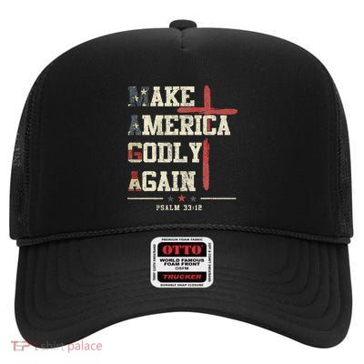 Jesus Make America Godly Again American Patriot Christian High Crown Mesh Back Trucker Hat
