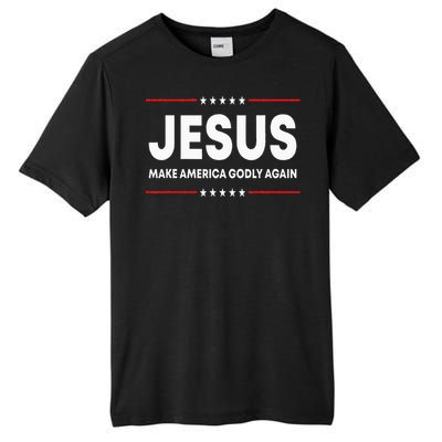 Jesus Make America Godly Again Patriotic Christian Faith USA Tall Fusion ChromaSoft Performance T-Shirt