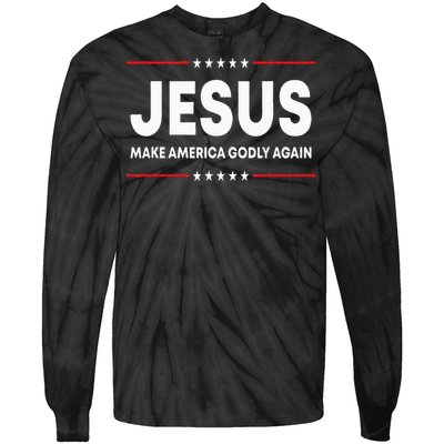 Jesus Make America Godly Again Patriotic Christian Faith USA Tie-Dye Long Sleeve Shirt