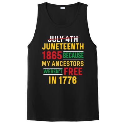 Juneteenth My Ancestors Weren't Free July 4th PosiCharge Competitor Tank