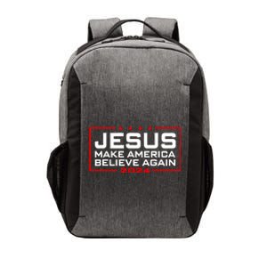 Jesus Make America Believe Again 2024 Vector Backpack