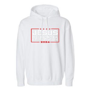 Jesus Make America Believe Again 2024 Garment-Dyed Fleece Hoodie