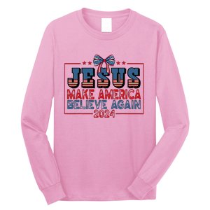 Jesus Make America Believe Again 2024 Election Usa Long Sleeve Shirt