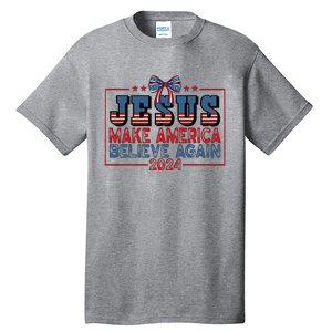 Jesus Make America Believe Again 2024 Election Usa Tall T-Shirt