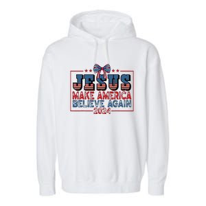 Jesus Make America Believe Again 2024 Election Usa Garment-Dyed Fleece Hoodie