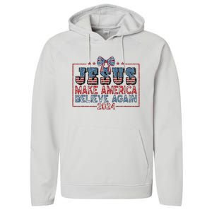 Jesus Make America Believe Again 2024 Performance Fleece Hoodie