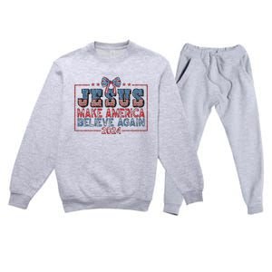 Jesus Make America Believe Again 2024 Premium Crewneck Sweatsuit Set