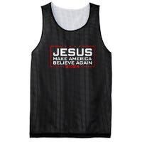 Jesus Make America Believe Again 2024 Mesh Reversible Basketball Jersey Tank