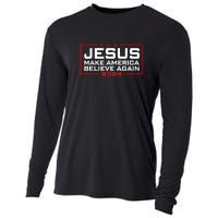 Jesus Make America Believe Again 2024 Cooling Performance Long Sleeve Crew