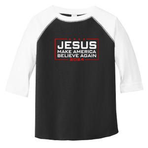 Jesus Make America Believe Again 2024 Toddler Fine Jersey T-Shirt