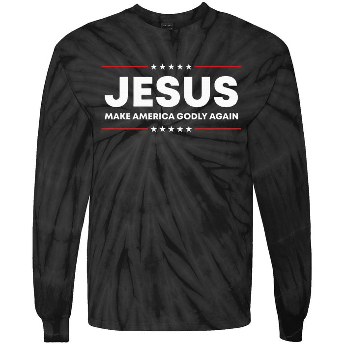 Jesus Make America Godly Again Patriotic Tie-Dye Long Sleeve Shirt