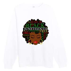 Juneteenth Melanin Black Women Natural Hair Afro Word Art Vneck Premium Crewneck Sweatshirt