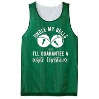 Jingle My Bells And Ill Guarantee A White Christmas Funny Mesh Reversible Basketball Jersey Tank