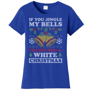 Jingle My Bells Funny Adult Christmas Gift Women's T-Shirt