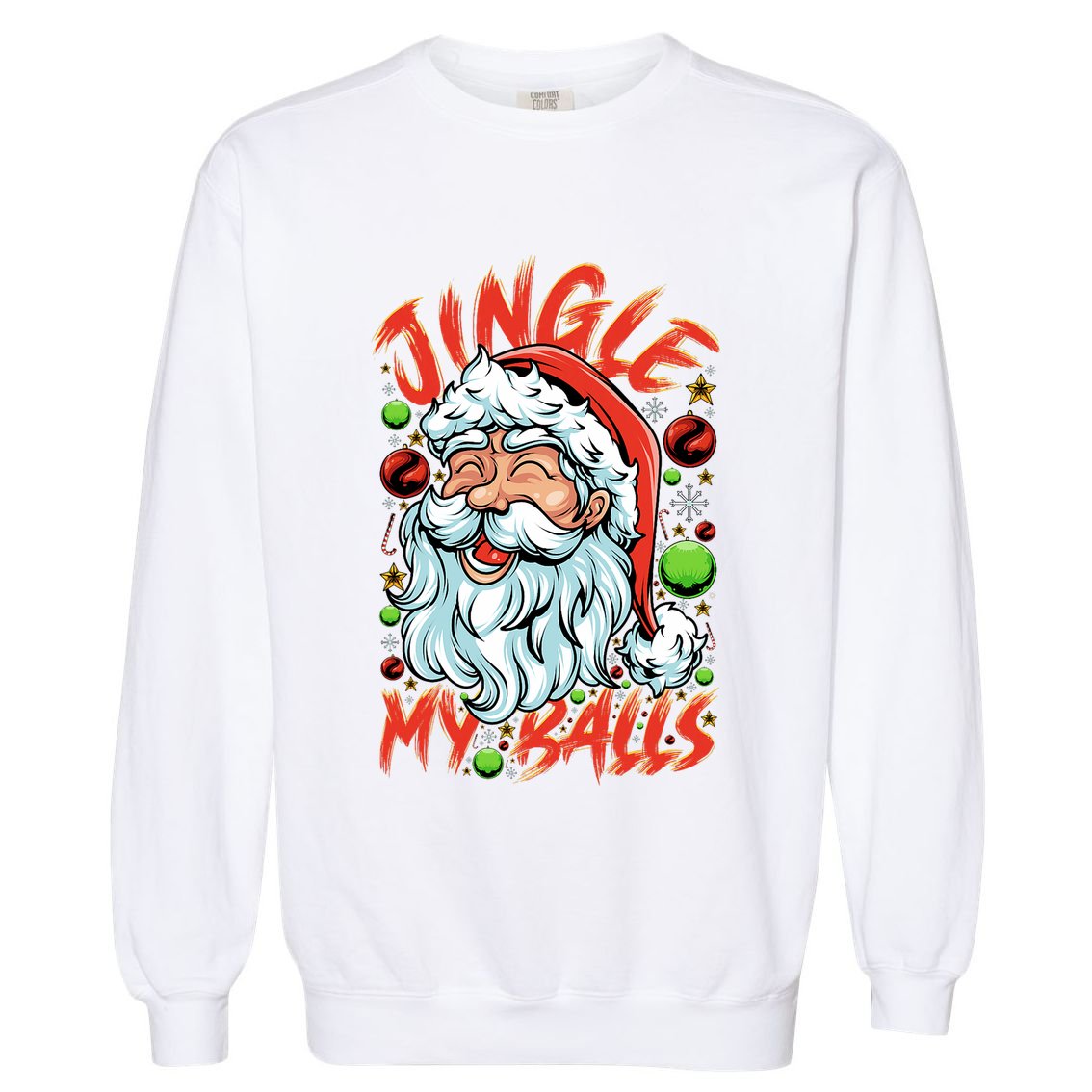 Jingle My Balls Check Out Hipster Funny Santa Humor Xmas Garment-Dyed Sweatshirt