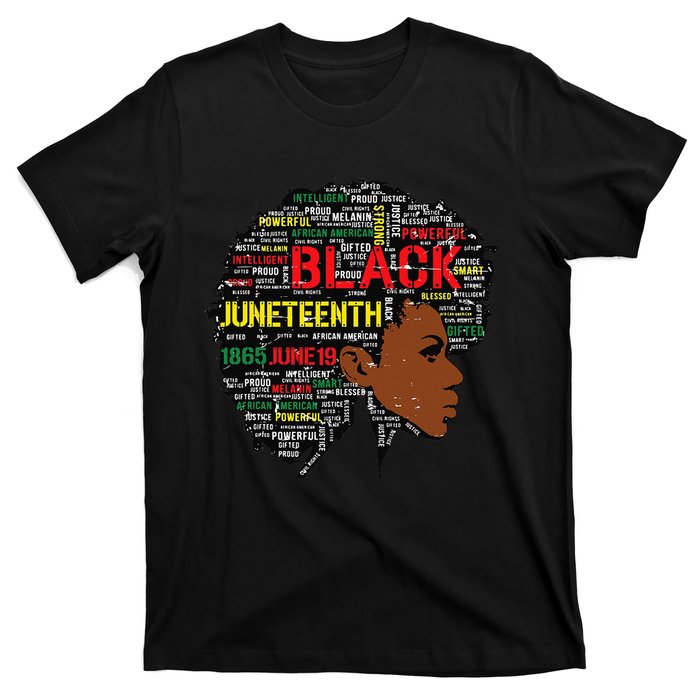 Juneteenth Melanin Black Wo Natural Hair Afro Word Art T-Shirt