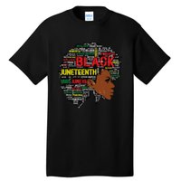 Juneteenth Melanin Black Wo Natural Hair Afro Word Art Tall T-Shirt