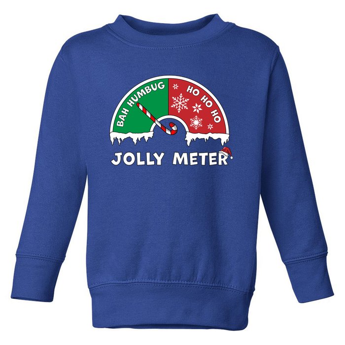 Jolly Meter Bah Humbug To Ho Ho Ho Anti Christmas Funny Gift Toddler Sweatshirt