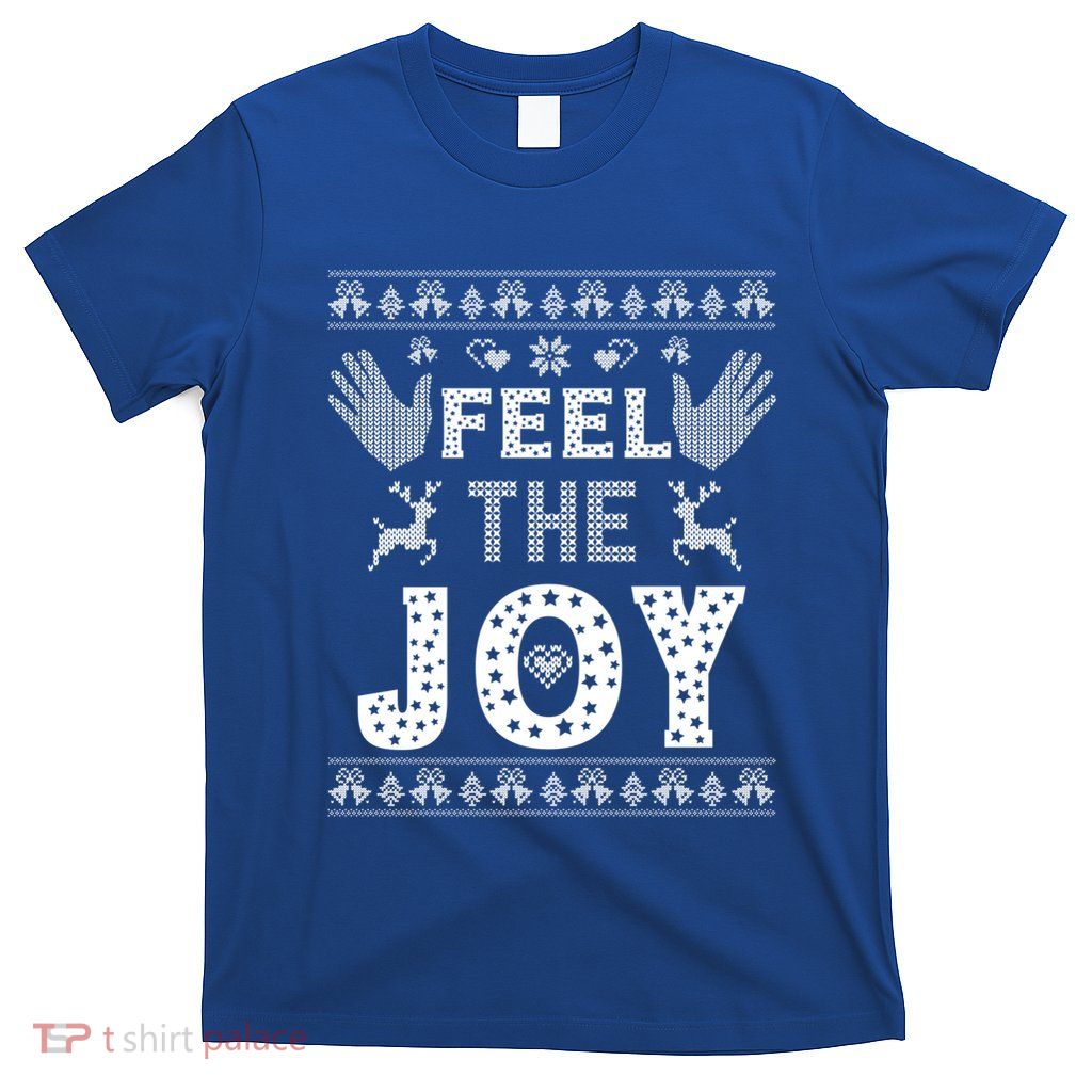 Jingle My Bells Feel The Joy Couple Matching Christmas Gift T-Shirt