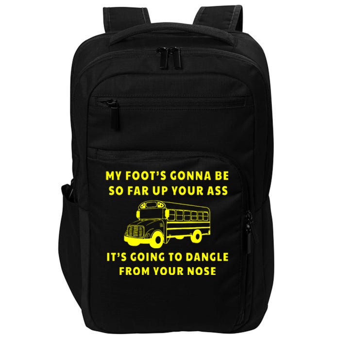 Jackie Miller Bus Driver Tee ANGRY BUS DRIVER Tee Impact Tech Backpack