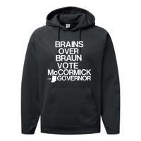 Jennifer Mccormick Brains Over Braun Vote Mccormick For Governor Performance Fleece Hoodie