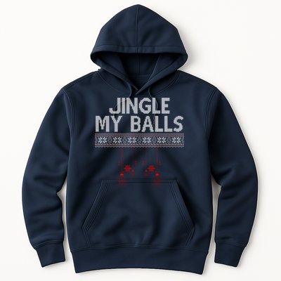 Jingle My Balls Funny Ugly Christmas Hoodie