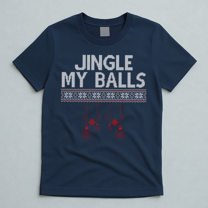 Jingle My Balls Funny Ugly Christmas T-Shirt