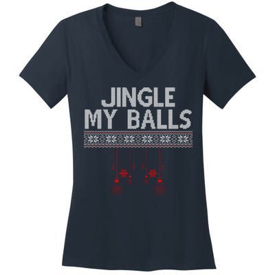 Jingle My Balls Funny Ugly Christmas Women's V-Neck T-Shirt