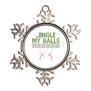 Jingle My Balls Funny Ugly Christmas Metallic Star Ornament