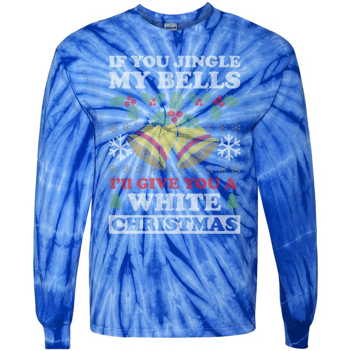 Jingle My Bells Funny Adult Christmas Cute Gift Tie-Dye Long Sleeve Shirt