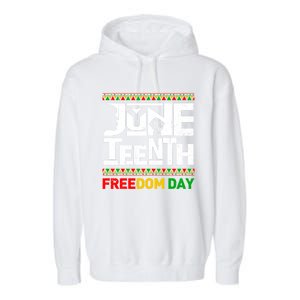 Juneteenth Melanin Black History Month Freedom Day African Gift Garment-Dyed Fleece Hoodie