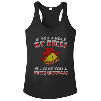 Jingle My Bells Funny Inappropriate Christmas Cool Gift Ladies PosiCharge Competitor Racerback Tank