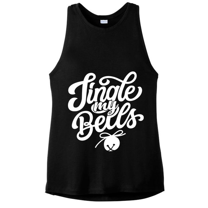Jingle My Bells Funny Christmas Holiday Ladies PosiCharge Tri-Blend Wicking Tank