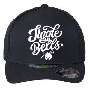 Jingle My Bells Funny Christmas Holiday Flexfit Unipanel Trucker Cap