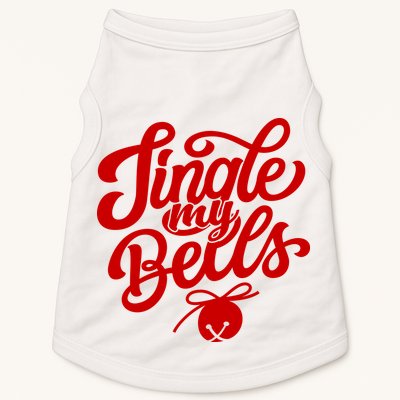 Jingle My Bells Funny Christmas Holiday Doggie Tank